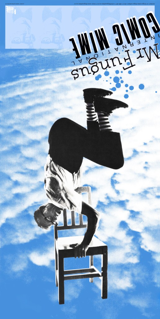 Poster Mr Fungus International Comic Mime