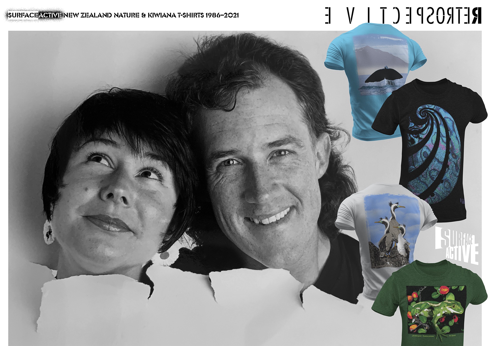 Surface Active Retrospective exhibition poster. New Zealand Nature & Kiwiana t-shirts 1986—2021. A closeup portrait of Chrissie Terpstra and Shaun Waugh. Their heads are bursting through a big sheet of paper. To their right are four Surface Active t-shirt designs on ghosted short sleeve t-shirts.