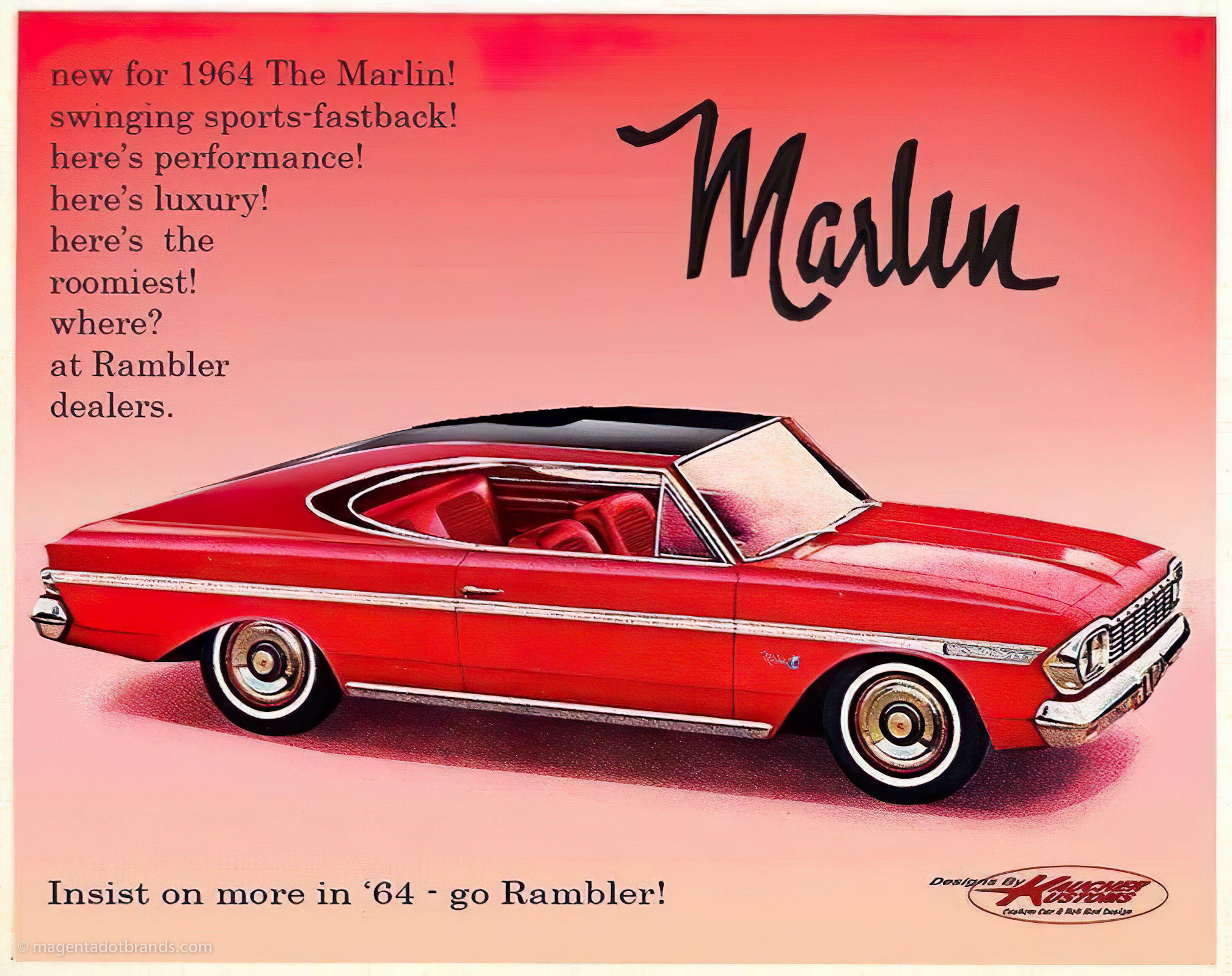 American Motors Marlin 1964 magazine advertising. Headline reads: “new Marlin! swinging sports-fastback! here’s performance! here‘s luxury! here's the roomiest! where? at Rambler dealers”